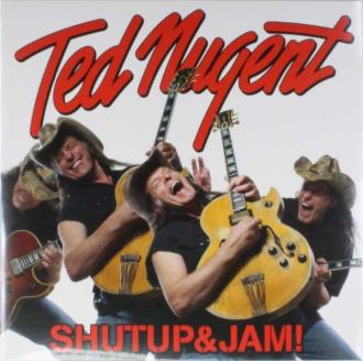 Ted Nugent - Shutup&jam!