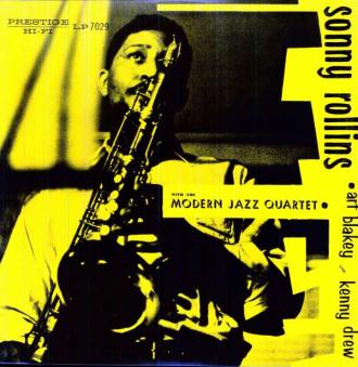 Sonny Rollins With The Modern Jazz Quartet, Art Blakey, Kenny Drew - Sonny Rollins With The Modern Jazz Quartet