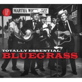 Various Artists - Totally Essential Bluegrass