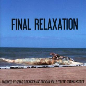 The Golding Institute - Final Relaxation