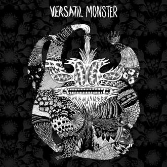 Versatil Monster - Versatil Monster
