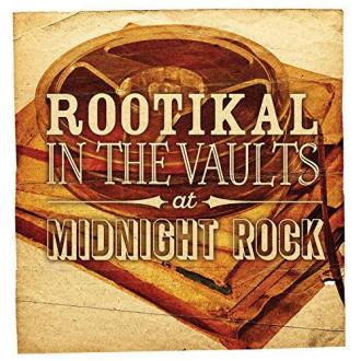 Various - Rootikal In The Vaults At Midnight Rock