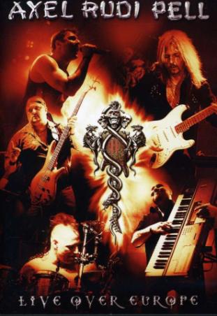 Axel Rudi Pell - Live Over Europe