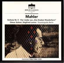 Gustav Mahler; Otmar Suitner, Siegfried Lorenz, Staatskapelle Berlin - Sinfonie Nr. 5 / Vier Lieder aus „Des Knaben Wunderhorn“