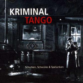 Various - Kriminal Tango