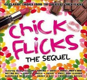 Various - Chick Flicks - The Sequel