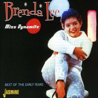 Brenda Lee - Miss Dynamite - The Best Of The Early Years