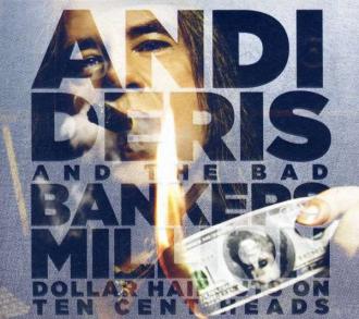 Andi Deris - Million Dollar Haircuts On Ten Cent Heads