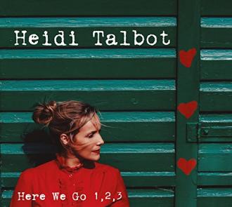 Heidi Talbot - Here We Go 1, 2, 3