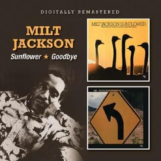 Milt Jackson - Sunflower/Goodbye