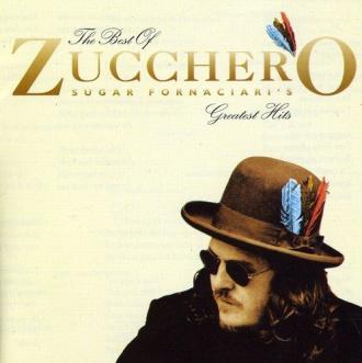 Zucchero - The Best Of Zucchero Sugar Fornaciari's Greatest Hits