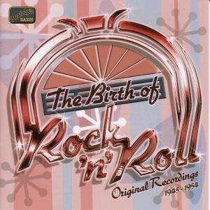 Various - The Birth Of Rock 'N' Roll