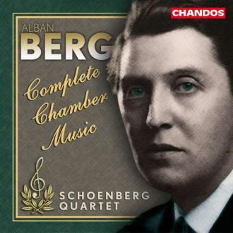 Alban Berg; Schoenberg Quartet - Complete Chamber Music