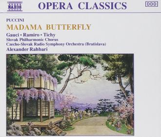Puccini; Gauci, Ramiro, Tichy, Slovak Philharmonic Chorus, Czecho-Slovak Radio Symphony Orchestra (Bratislava), Alexander Rahbari - Madama Butterfly