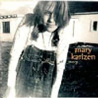 Mary Karlzen - Yelling At Mary