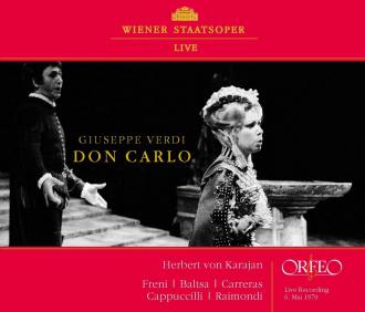Giuseppe Verdi; Freni, Baltsa, Carreras, Cappuccilli, Raimondi, Chor und Orchester der Wiener Staatsoper, Herbert von Karajan - Don Carlo