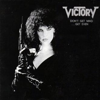 Victory - Don't Get Mad - Get Even