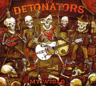 The Detonators (6) - My World