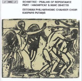 Schnittke, Pärt; Estonian Philharmonic Chamber Choir, Kaspars Putniņš - Schnittke: Psalms of Repentance / Pärt: Magnificat & Nunc dimittis