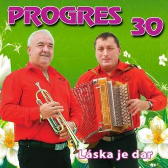PROGRES - LASKA JE DAR 30