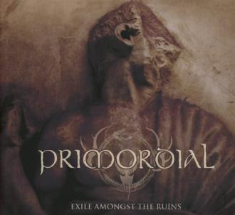 Primordial - Exile Amongst the Ruins