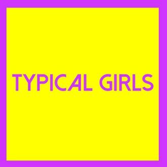 Various - Typical Girls Volume Three