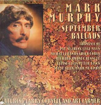 Mark Murphy Featuring Art Farmer, Larry Coryell - September Ballads