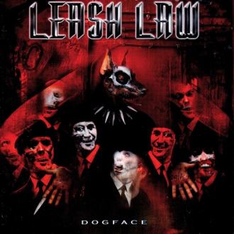 Leash Law - Dogface