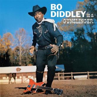 BO DIDDLEY - Bo Diddley Is A Gunslinger