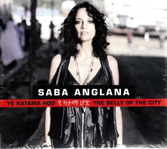 Saba Anglana - Ye Katama Hod - The Belly Of The City