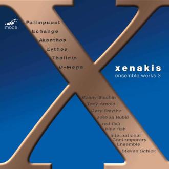 Iannis Xenakis - Benny Sluchin, Tony Arnold, Cory Smythe, Joshua Rubin, International Contemporary Ensemble, Red Fish Blue Fish, Steven Schick - Ensemble Music 3