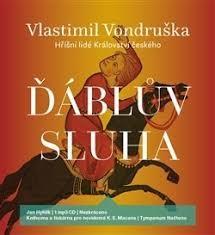 HYHLIK JAN - VONDRUSKA: DABLUV SLUHA - HRISNI LIDE KRALOVSTVI CESKEHO (MP3-CD)