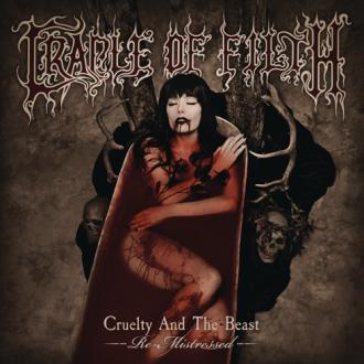 Cradle Of Filth - Cruelty And The Beast - Re-Mistressed -