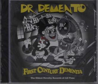 Dr. Demento - First Century Dementia - The Oldest Novelty Records of All Time