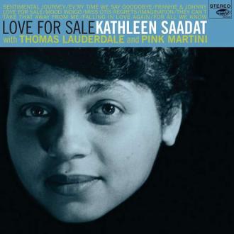 Kathleen Saadat with Thomas Lauderdale a Pink Martini - Love For Sale