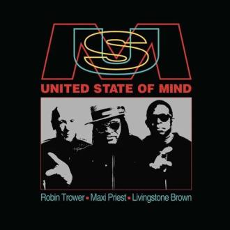 Robin Trower, Maxi Priest, Livingstone Brown - United State of Mind