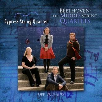 Beethoven; Cypress String Quartet - The Middle String Quartets
