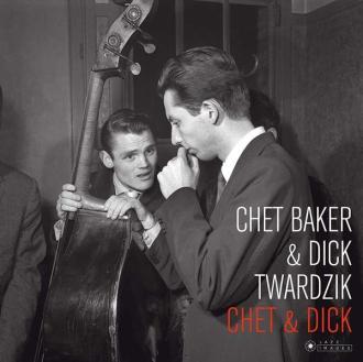 Chet Baker-Dick Twardzik Quartet - Chet & Dick