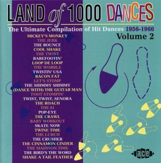 Various - Land Of 1000 Dances. The Ultimate Compilation Of Hit Dances 1956-1966 (Volume 2)