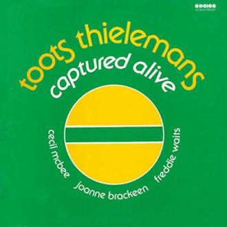 Thielemans, Toots - Captured Alive