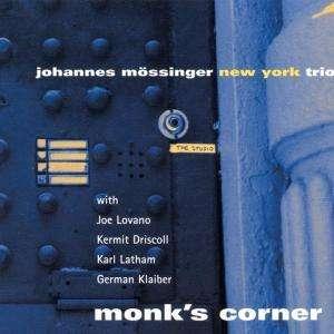 Johannes Mössinger New York Trio - Monk's Corner