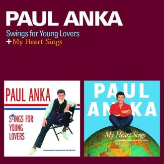 Paul Anka - Swings For Young Lovers + My Heart Sings