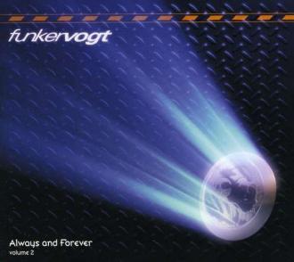 Funker Vogt - Always And Forever Volume 2