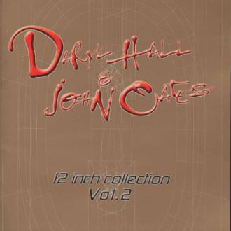 Daryl Hall & John Oates - 12 Inch Collection Vol. 2