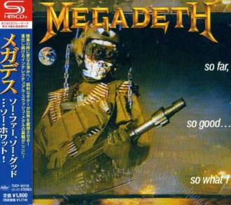 Megadeth - So Far, So Good...So What! = ソー・ファー、ソー・グッド...ソー・ホワット!