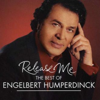 Engelbert Humperdinck - Release Me (The Best Of Engelbert Humperdinck)