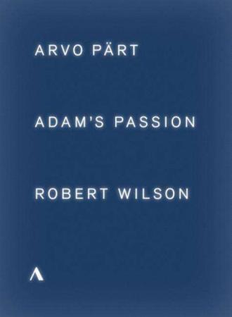 Part, A. - Adam's Passion