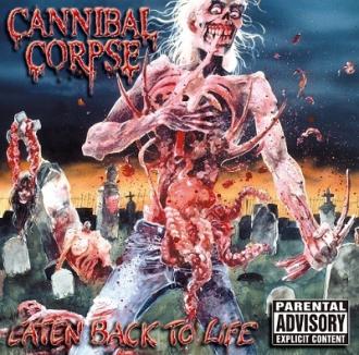 Cannibal Corpse - Eaten Back To Life = イートゥン・バック・トゥ・ライフ
