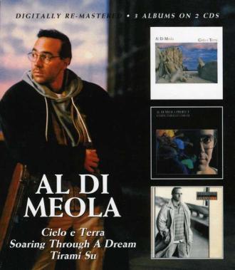 Al Di Meola - Cielo E Terra / Soaring Through A Dream / Tirami Su
