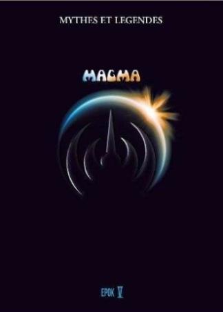 Magma - Mythes Vol 5